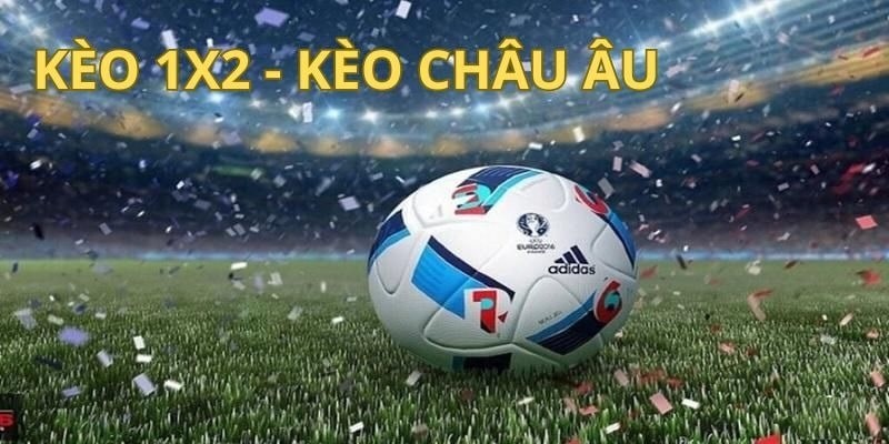 Hướng dẫn cách đặt kèo châu Âu tại SKY88 